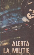 Alerta la Militie Alerta la Militie