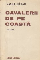 Cavalerii de pe coasta Cavalerii de pe coasta