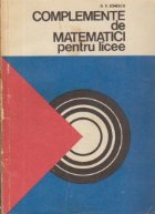 Complemente de matematici pentru licee Complemente de matematici pentru licee