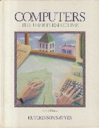Computers - The User Perspective Computers - The User Perspective