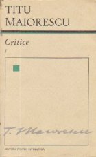 Critice, Volumul I Critice, Volumul I