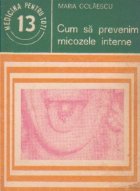 Cum sa prevenim micozele interne Cum sa prevenim micozele interne