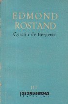 Cyrano de Bergerac - Comedie eroica in cinci acte, in versuri