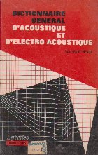 Dictionnaire general d acoustique et d electro acoustique