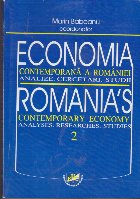Economia Contemporana a Romaniei - Analize. Cercetari. Studii 2
