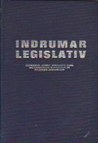 Indrumator legislativ cuprinzind actele normative care reglementeaza activitatea de investitii-constructii