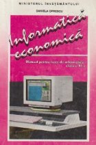 Informatica economica - Manual pentru licee de informatica, clasa a XI-a Informatica economica - Manual pentru licee de informatica, clasa a XI-a