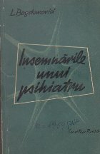 Inseamnarile unui psihiatru Inseamnarile unui psihiatru