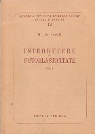 Introducere in fotoelasticitate Introducere in fotoelasticitate