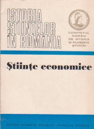 Istoria stiintelor in Romania. Stiinte economice