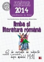 LIMBA SI LITERATURA ROMANA. EVALUAREA NATIONALA 2014. 62 DE VARIANTE DE SUBIECTE DUPA MODELUL MEN. CLASA A VII LIMBA SI LITERATURA ROMANA. EVALUAREA NATIONALA 2014. 62 DE VARIANTE DE SUBIECTE DUPA MODELUL MEN. CLASA A VII