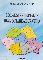 Local si regional in dezvoltarea durabila