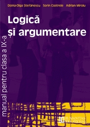 Logica si argumentare. Manual pentru clasa a IX-a