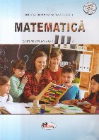 Matematica, Caietul elevului pentru clasa a III-a (Editie 2021)