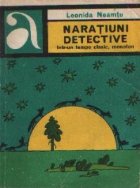 Naratiuni detective - intr-un tempo clasic, monoton Naratiuni detective - intr-un tempo clasic, monoton