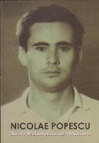 Nicolae Popescu - Omul. Matematicianul. Mentorul