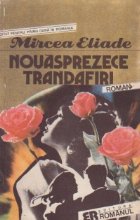 Nouasprezece Trandafiri Nouasprezece Trandafiri