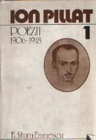 Poezii 1906-1918, 1 (Ion Pillat)