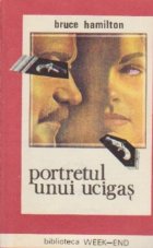 Portretul unui ucigas Portretul unui ucigas