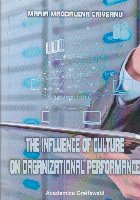 The influence of culture on organizational performance