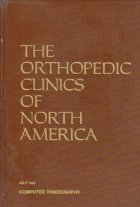 The orthopedic clinics of North America, Volume 16/July 1985 - Computed Tomography