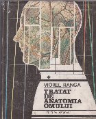 Tratat de anatomia omului, Volumul I Tratat de anatomia omului, Volumul I