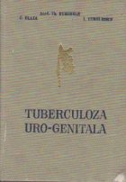 Tuberculoza uro - genitala Tuberculoza uro - genitala